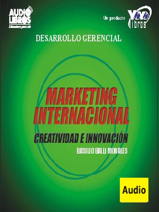 Title details for Marketing Internacional / Creatividad E Innovación by Basilio Balli Morales - Available